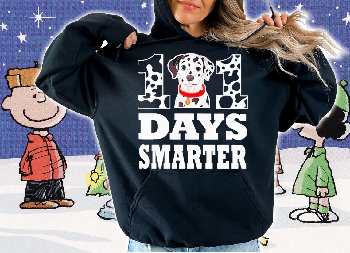 Dog 101 Days Smarter Dalmatian t-shirt hoodie