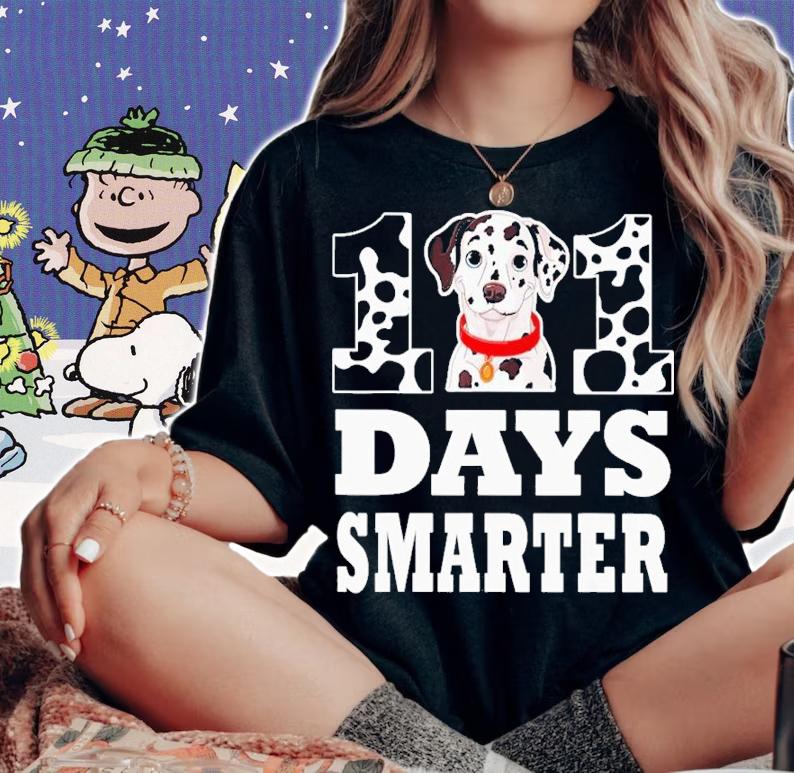 Dog 101 Days Smarter Dalmatian t-shirt woman shirt