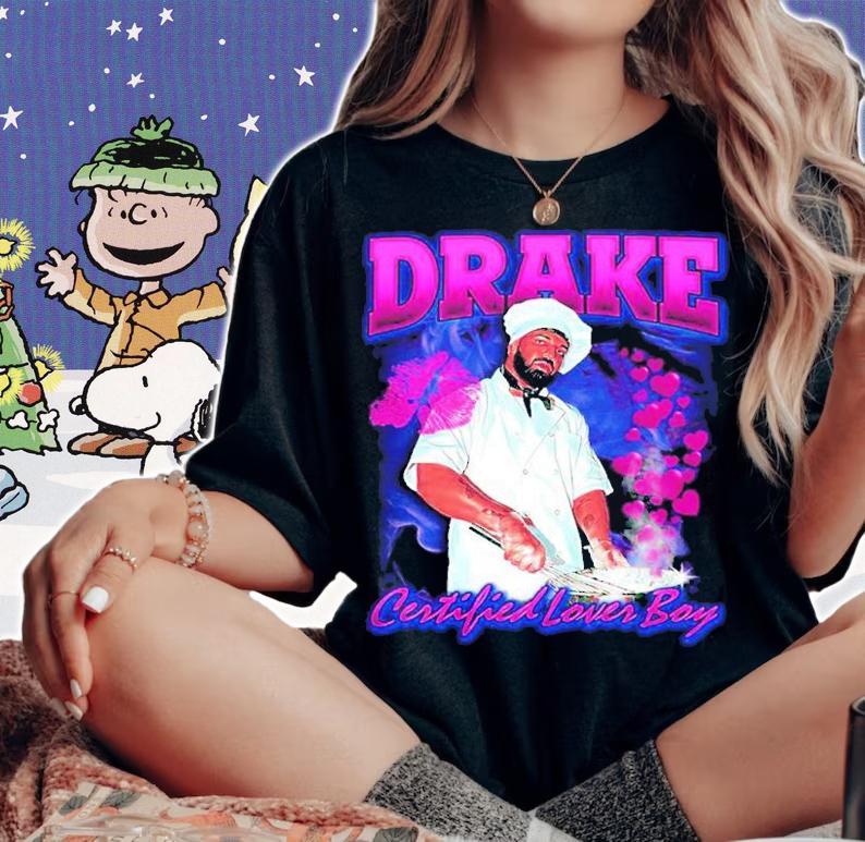 Drake Certified Lover Boy vintage t-shirt woman shirt
