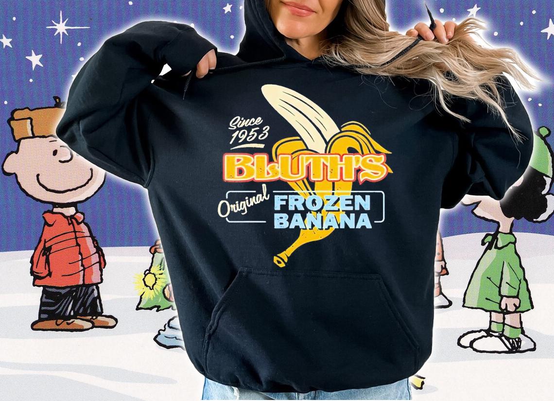 Bluth's Original Frozen Banana shirt t-shirt hoodie