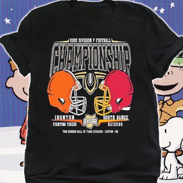 2022 OHSAA Football Division V State Championship Ironton Fighting Tigers and South Range Raiders shirt t-shirt shirt