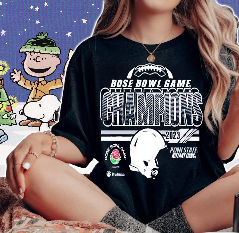 2023 Rose Bowl Game Champions Penn State Nittany Lions shirt t-shirt woman shirt