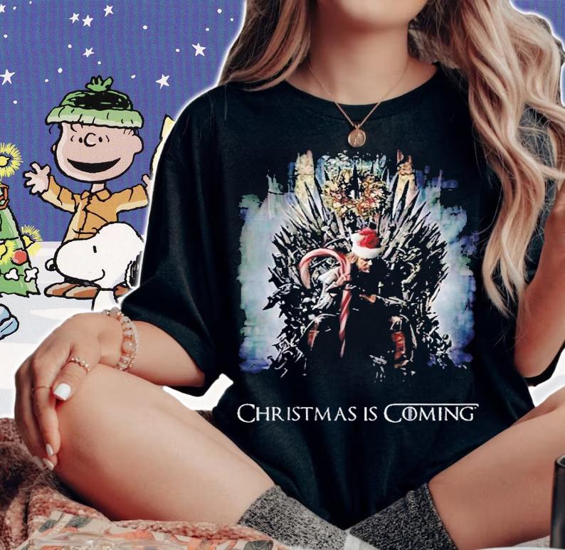 Christmas is Coming Game Of Thrones shirt t-shirt woman shirt