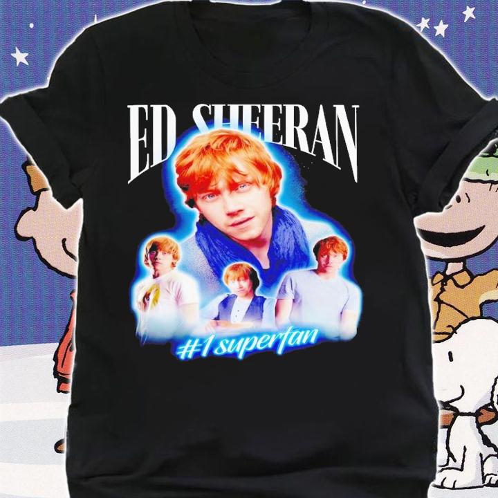 Ed Sheeran #1 Superfan shirt t-shirt shirt
