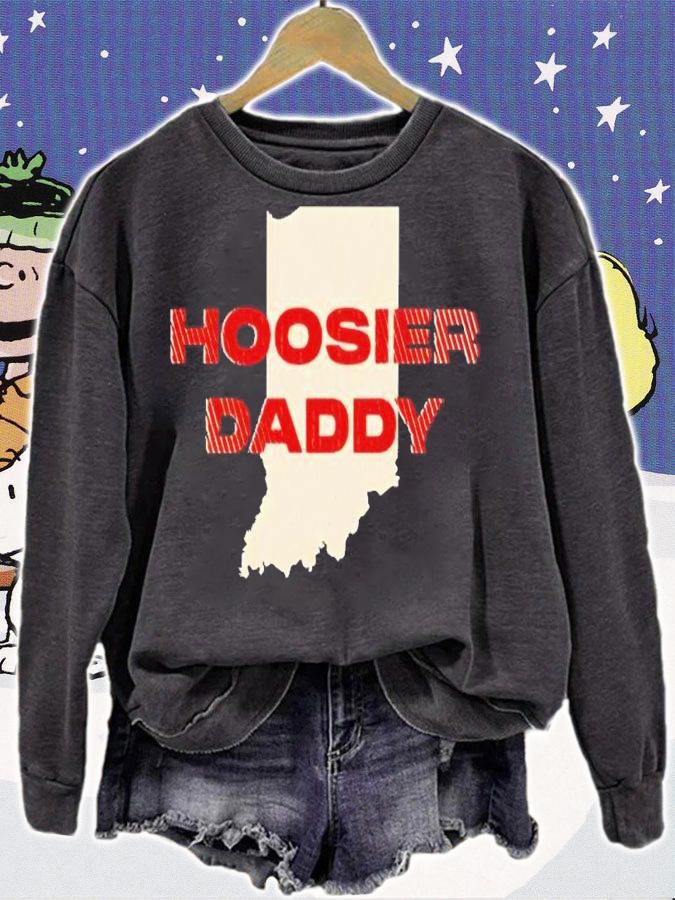 Hoosier Daddy shirt t-shirt sweatshirt
