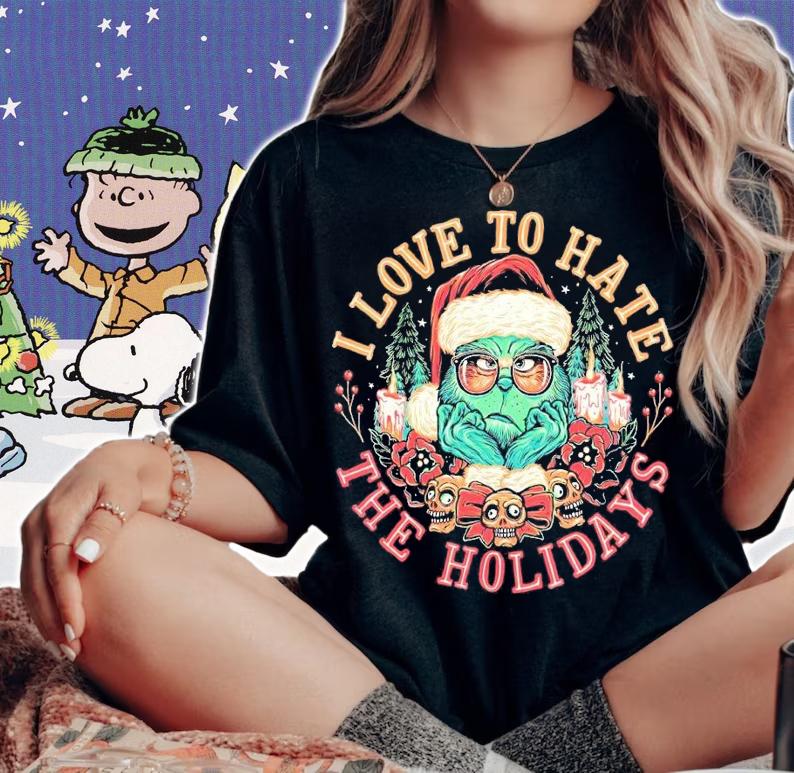 I love to hate the holidays The Grinch shirt t-shirt woman shirt