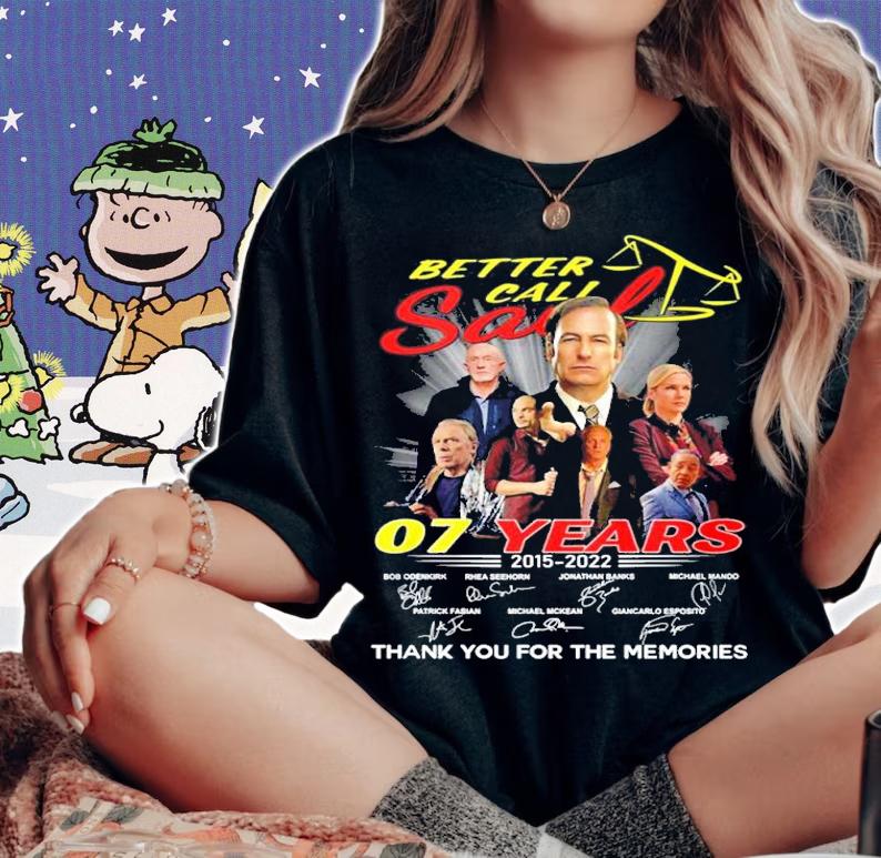 Better Call Saul 07 years 2015 2022 thank you for the memories shirt t-shirt woman shirt