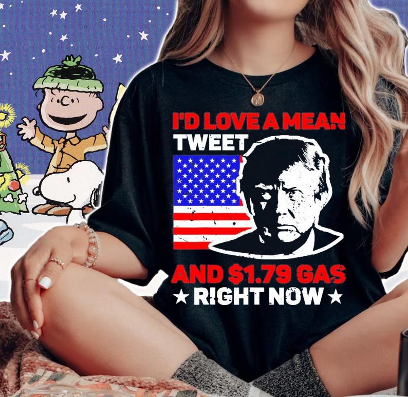 Mean Tweet And 1.79 Gas American US Flag Trump t-shirt