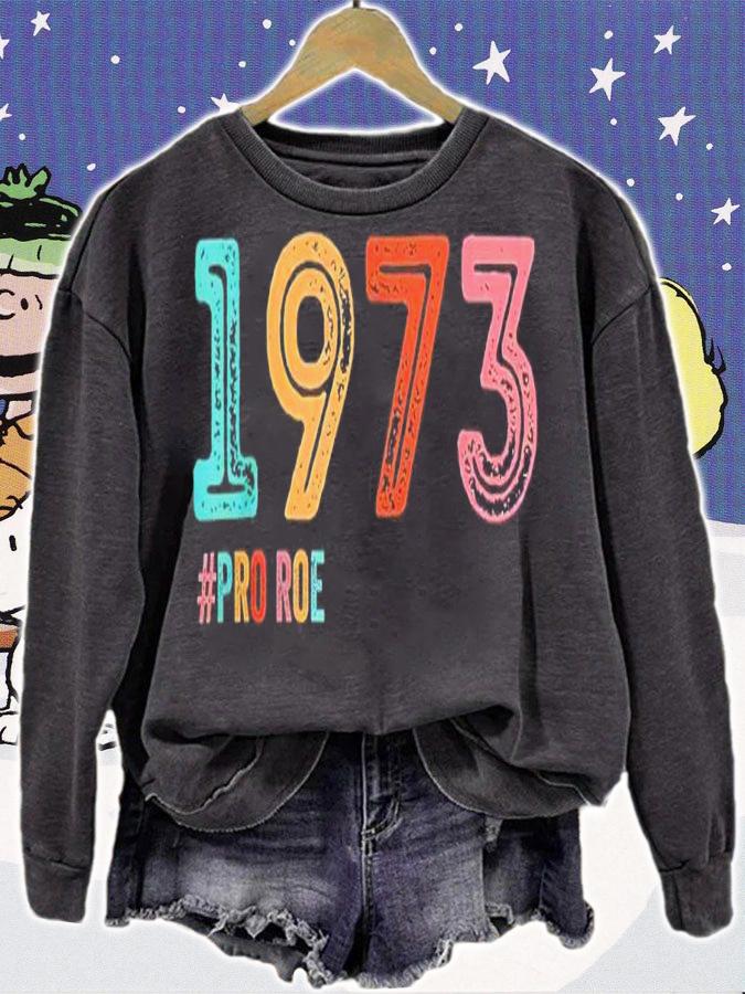 Official 1973 Pro Roe shirt t-shirt sweatshirt