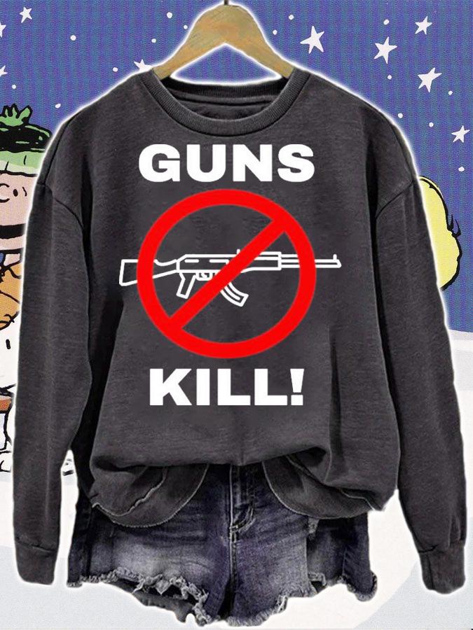 Guns Kill Stop The Gun Violence Shirt t-shirt