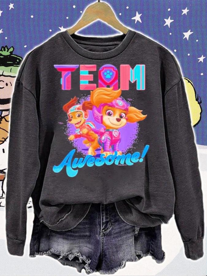 Team Awesome Paw Patrol The Movie Shirt t-shirt sweatshirt