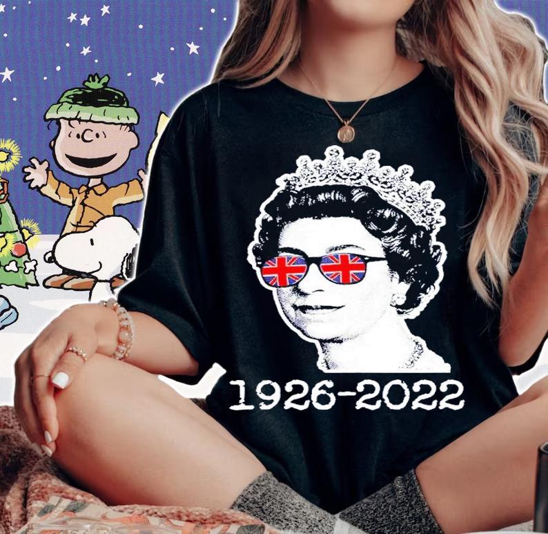 The Queen Elizabeth ll 1926 2022 British Queen shirt t-shirt woman shirt