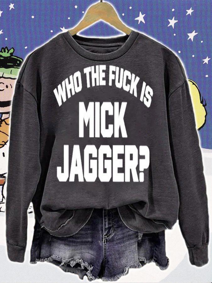 Who The Duck Is Mick Jagger shirt t-shirt