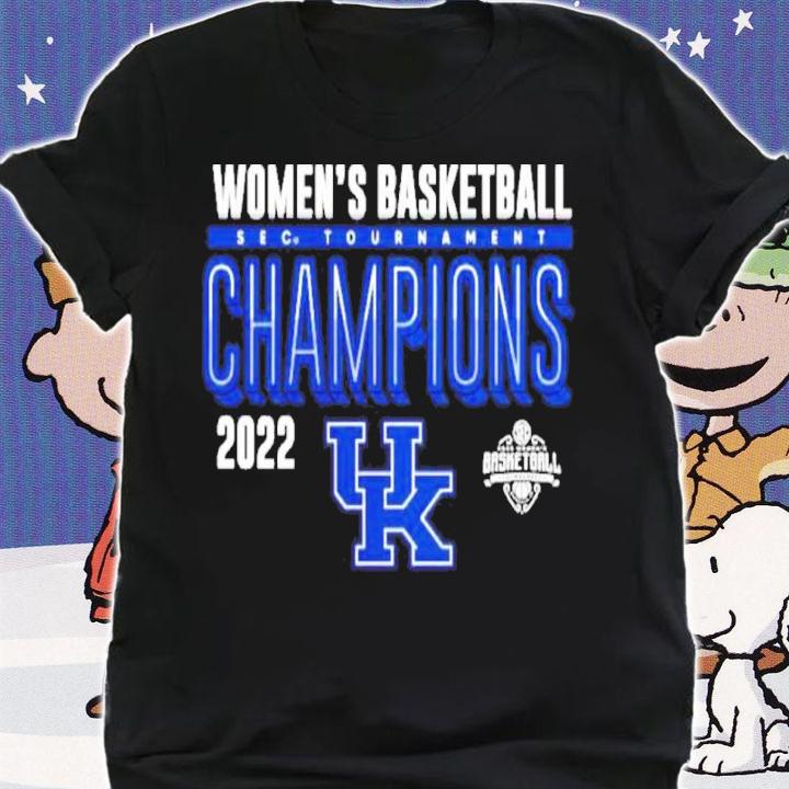 Kentucky Wildcats 2022 SEC Women's Basketball Conference Tournament Champions Shirt t-shirt