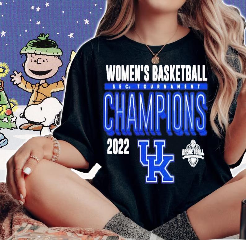 Kentucky Wildcats 2022 SEC Women's Basketball Conference Tournament Champions Shirt t-shirt