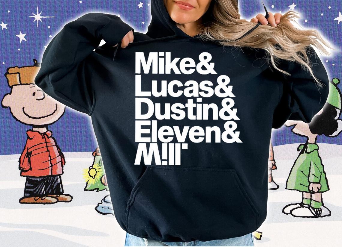 Mike And Lucas And Dustin And Eleven And Will T-Shirt t-shirt