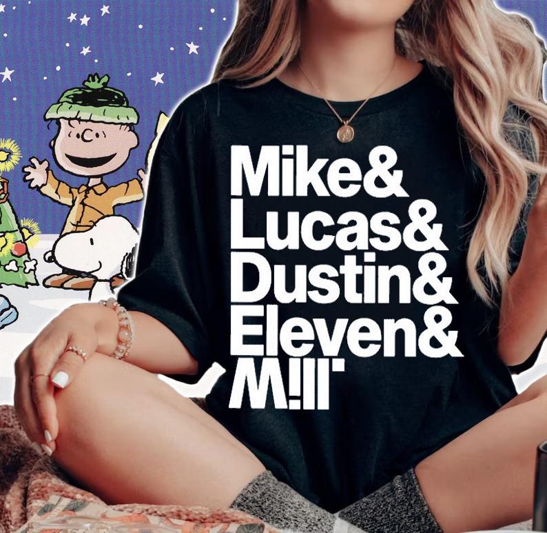Mike And Lucas And Dustin And Eleven And Will T-Shirt t-shirt