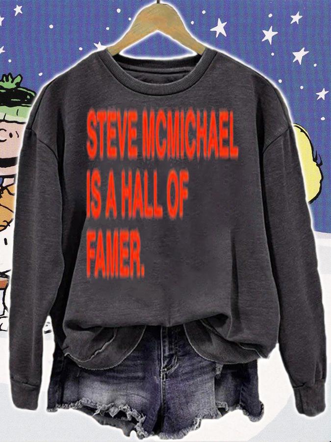 Steve Mcmichael Is A Hall Of Famer T-Shirt t-shirt