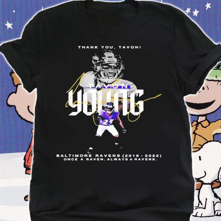 Thank you Tavon Young Baltimore Ravens 2016 2022 shirt t-shirt
