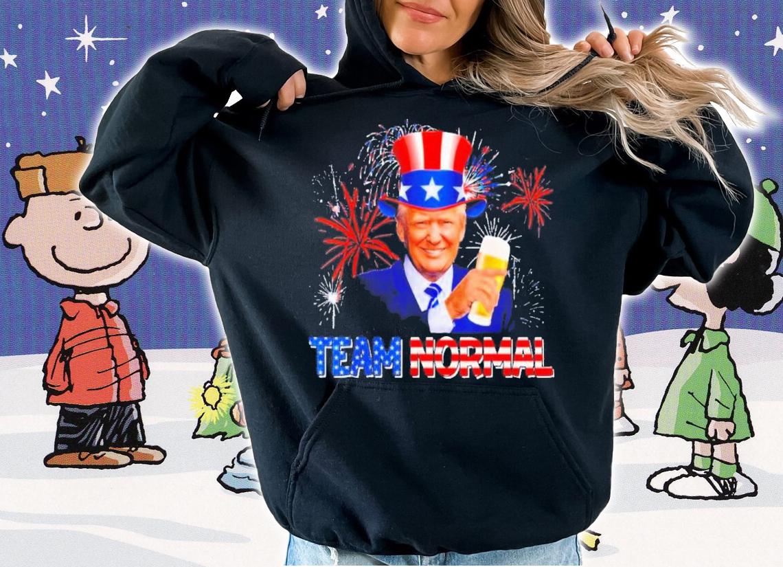 Team Normal 2022 USA America Flag #TEAMNORMAL Pro Trump 2024 Shirt t-shirt hoodie