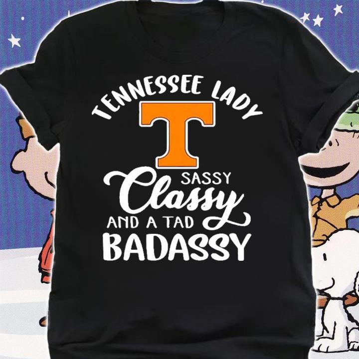 Tennessee Football Lady Sassy Classy And A Tad Badassy Shirt t-shirt shirt