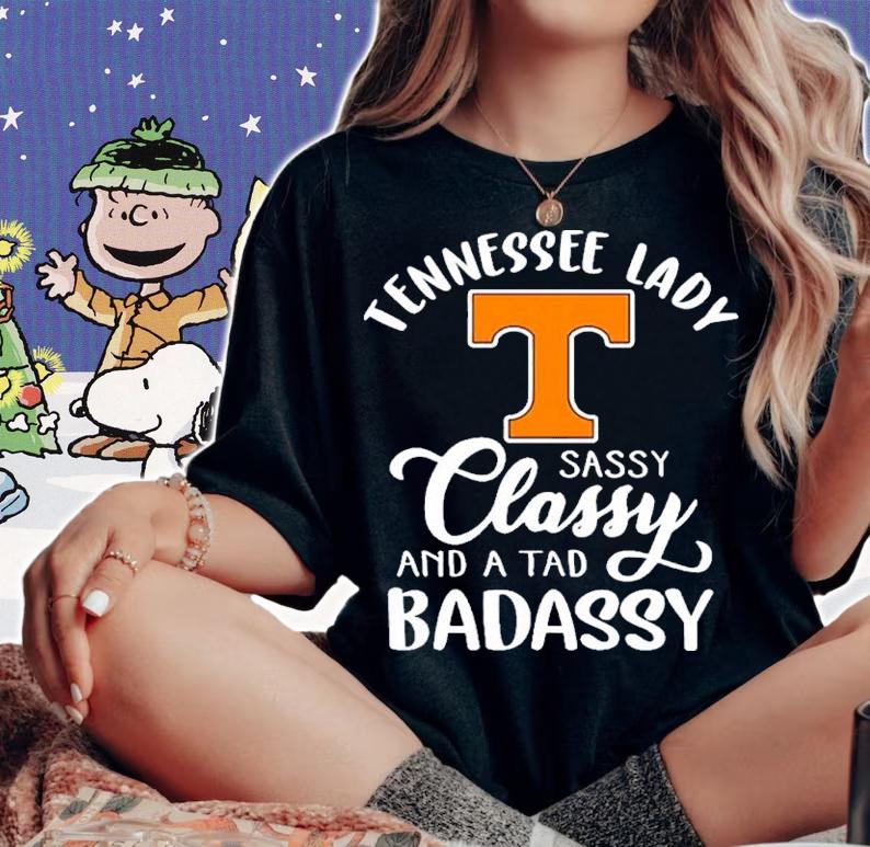 Tennessee Football Lady Sassy Classy And A Tad Badassy Shirt t-shirt woman shirt