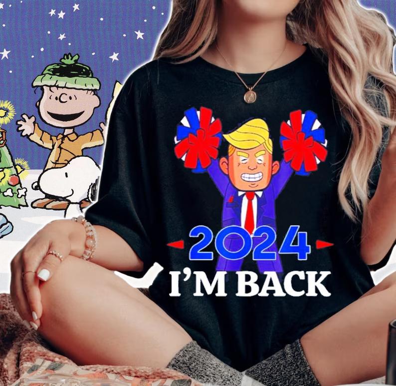Trump 2024 I'm Back Shirt t-shirt