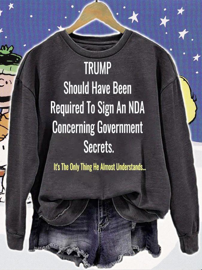 Trump Should Have Been Required To Sign An NDA T-Shirt t-shirt