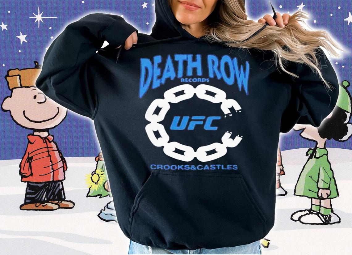 UFC Chain C Death Row Records Crooks And Castles Shirt t-shirt hoodie