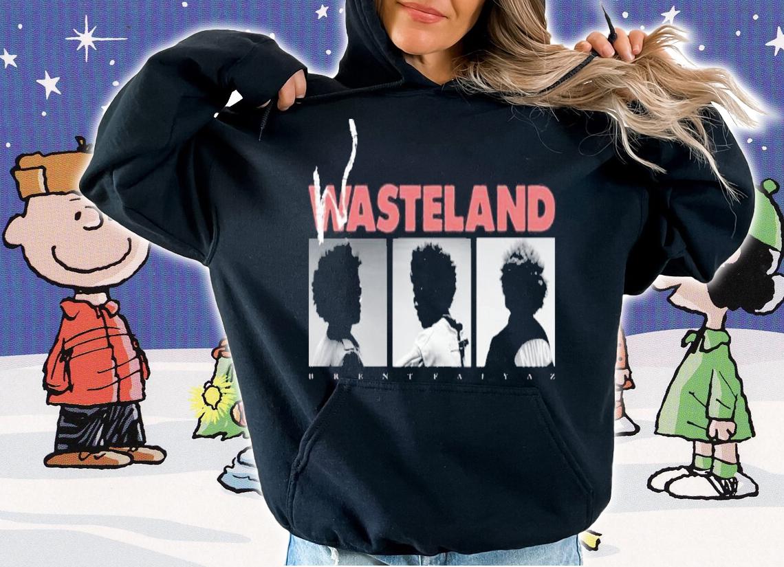 Wasteland 2022 Brent Faiyaz Wasteland Album Shirt t-shirt hoodie