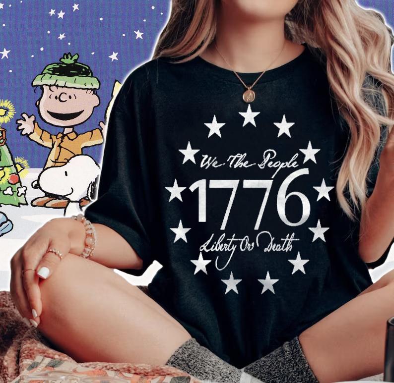 4Th Of July 1776 We The People Liberty Or Death American Revolution shirt t-shirt woman shirt