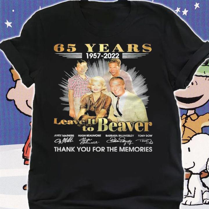 65 Years 1957-2022 Leave It To Beaver Signatures Thank You For The Memories Shirt t-shirt shirt