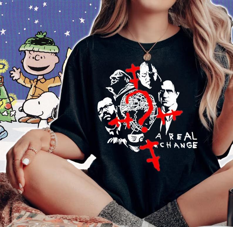 A Real Change T-Shirt t-shirt woman shirt