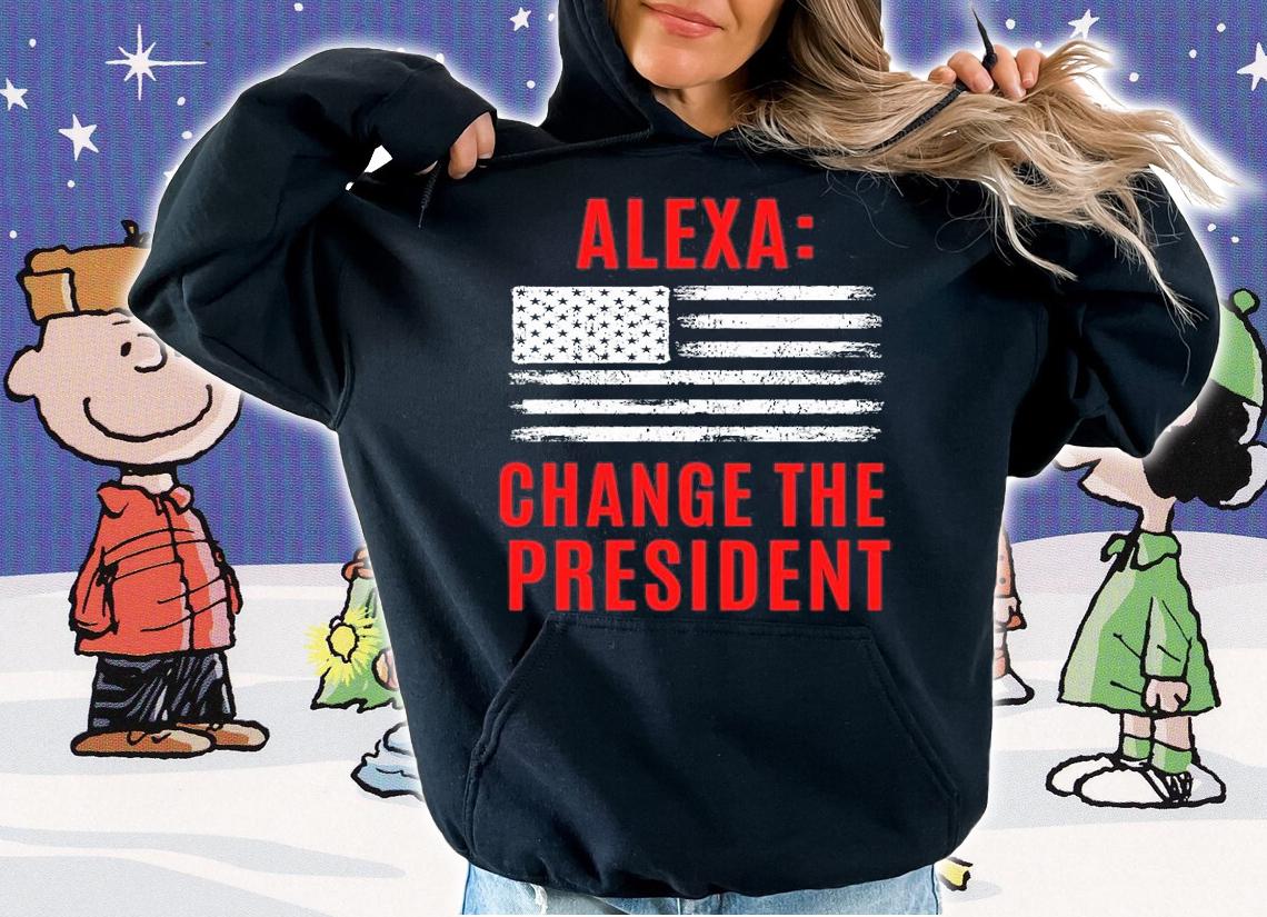 Alexa Change The President Funny Anti Biden Conservative US Flag T-Shirt t-shirt hoodie
