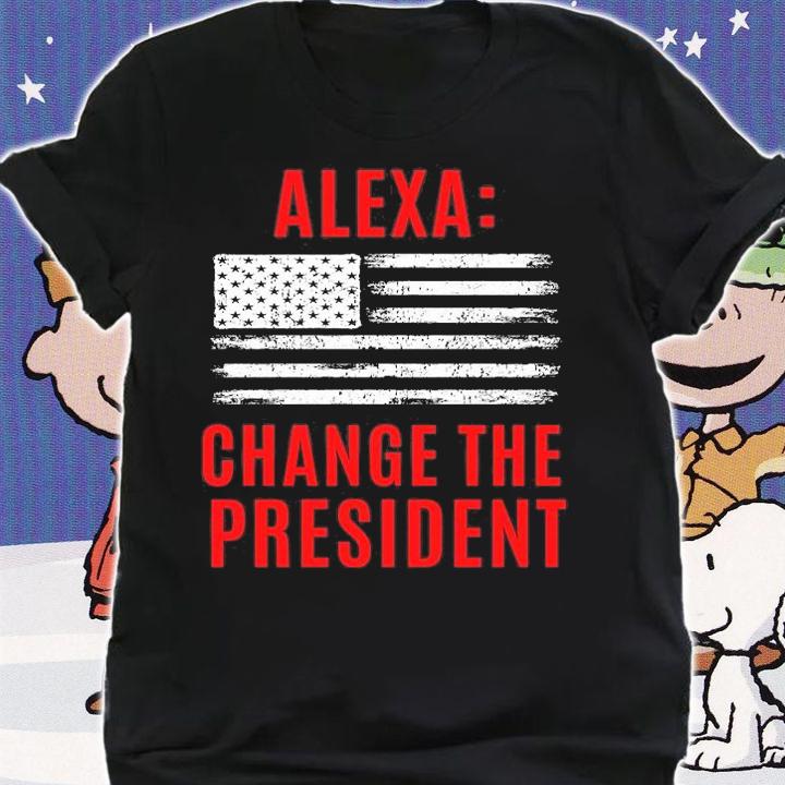 Alexa Change The President Funny Anti Biden Conservative US Flag T-Shirt t-shirt shirt