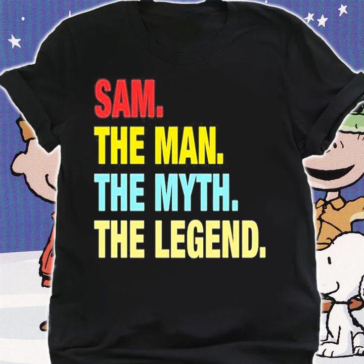 am The Man The Myth The Legend T-Shirt t-shirt shirt
