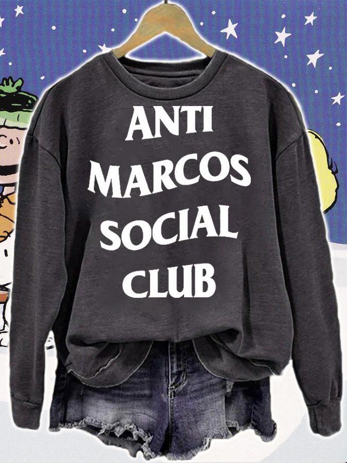 Anti Marcos Social Club T-Shirt t-shirt sweatshirt