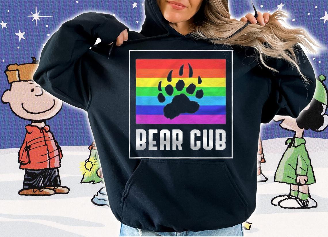 Bear Cub  Gay Lgbt Pride Shirt t-shirt hoodie