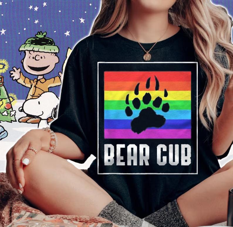 Bear Cub  Gay Lgbt Pride Shirt t-shirt woman shirt