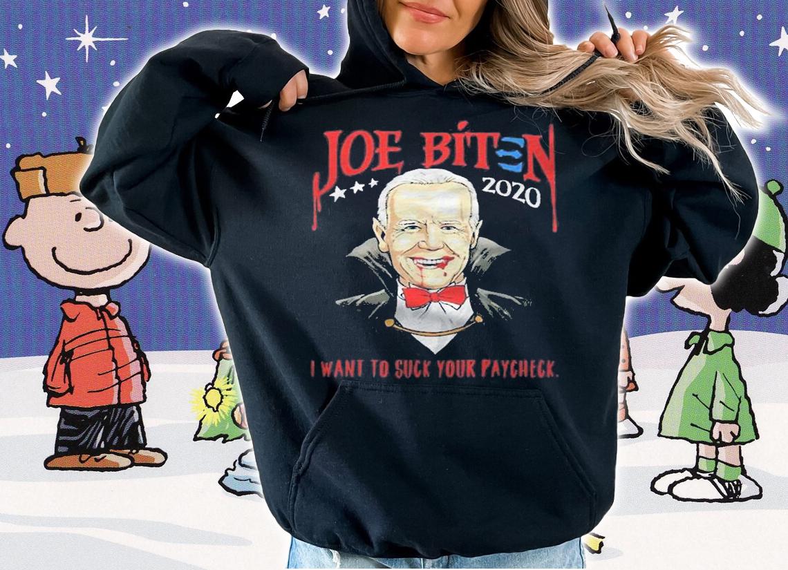Biden Halloween Joe Biten I Want To Suck Your Paycheck Shirt t-shirt