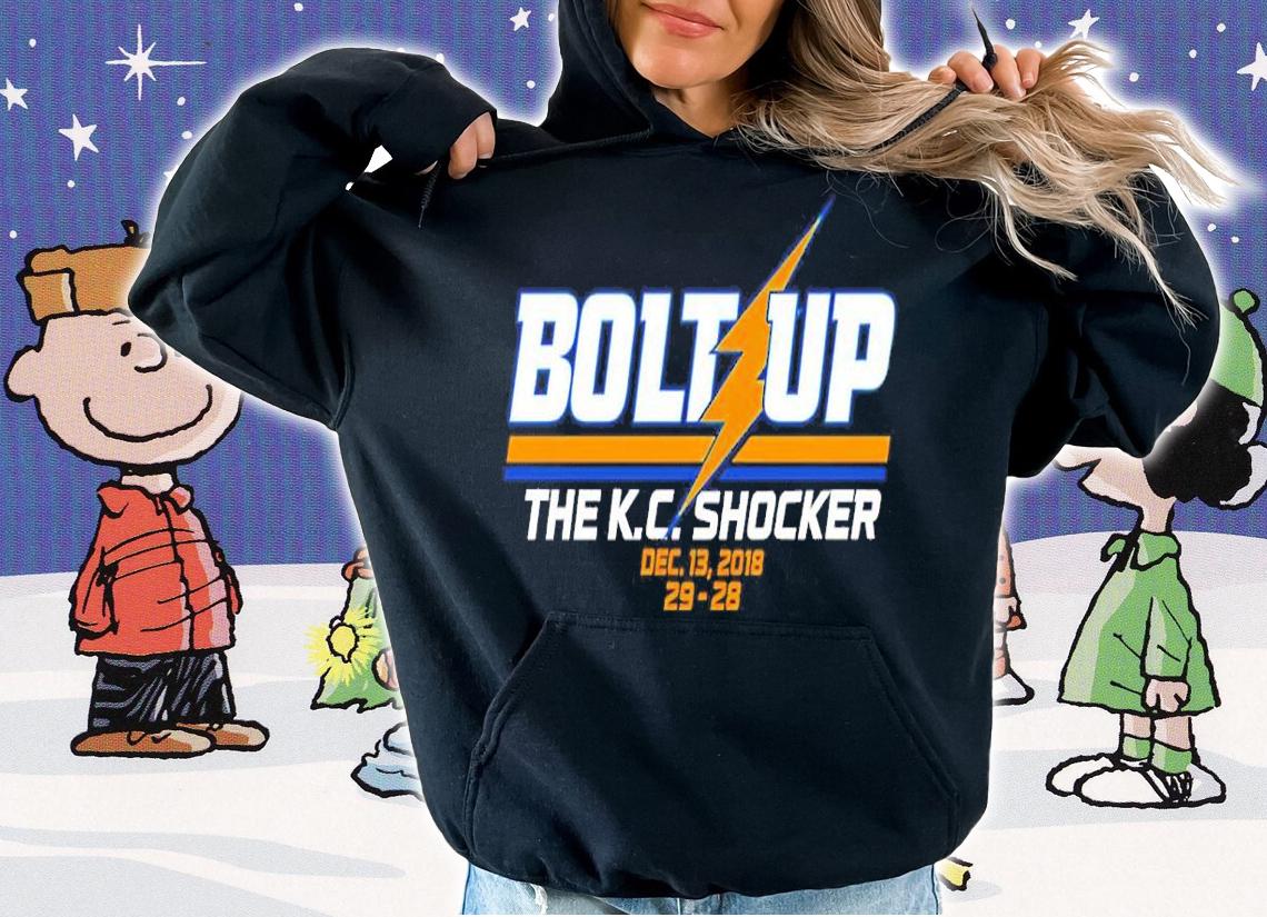 Breakingt Store Bolt Up The K.C. Shocker Dec 13 2018 29-28 Shirt t-shirt