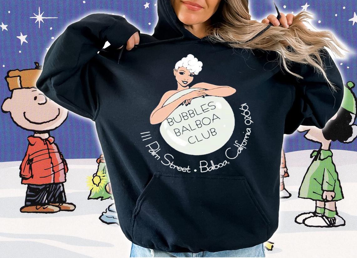 Bubbles Balboa Club Palm Street Balboa California Shirt t-shirt hoodie
