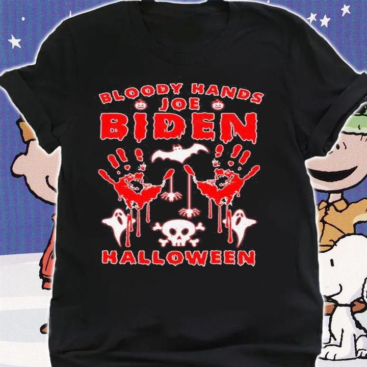 Bloody Hands Joe Biden Joe Biden Bloody Hands T-Shirt t-shirt shirt