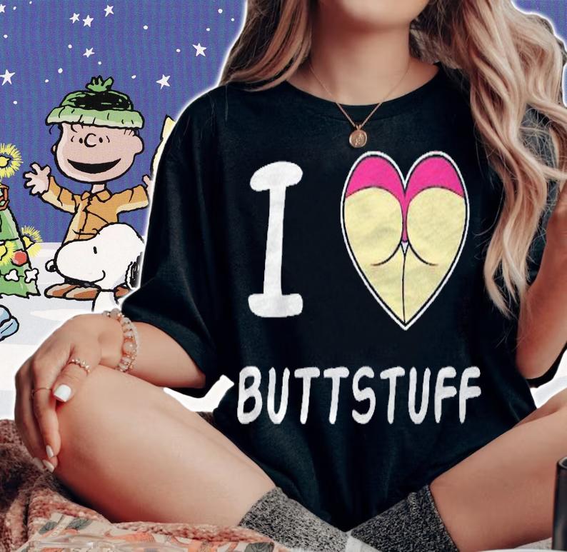 Buttstuff I Love Buttstuff Adult Naughty Shirt t-shirt
