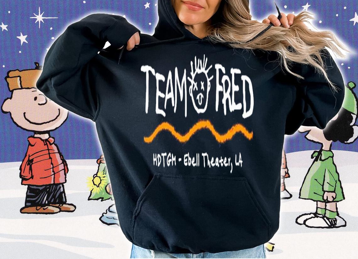 Team Fred shirt, sweater hoodie and tank top t-shirt