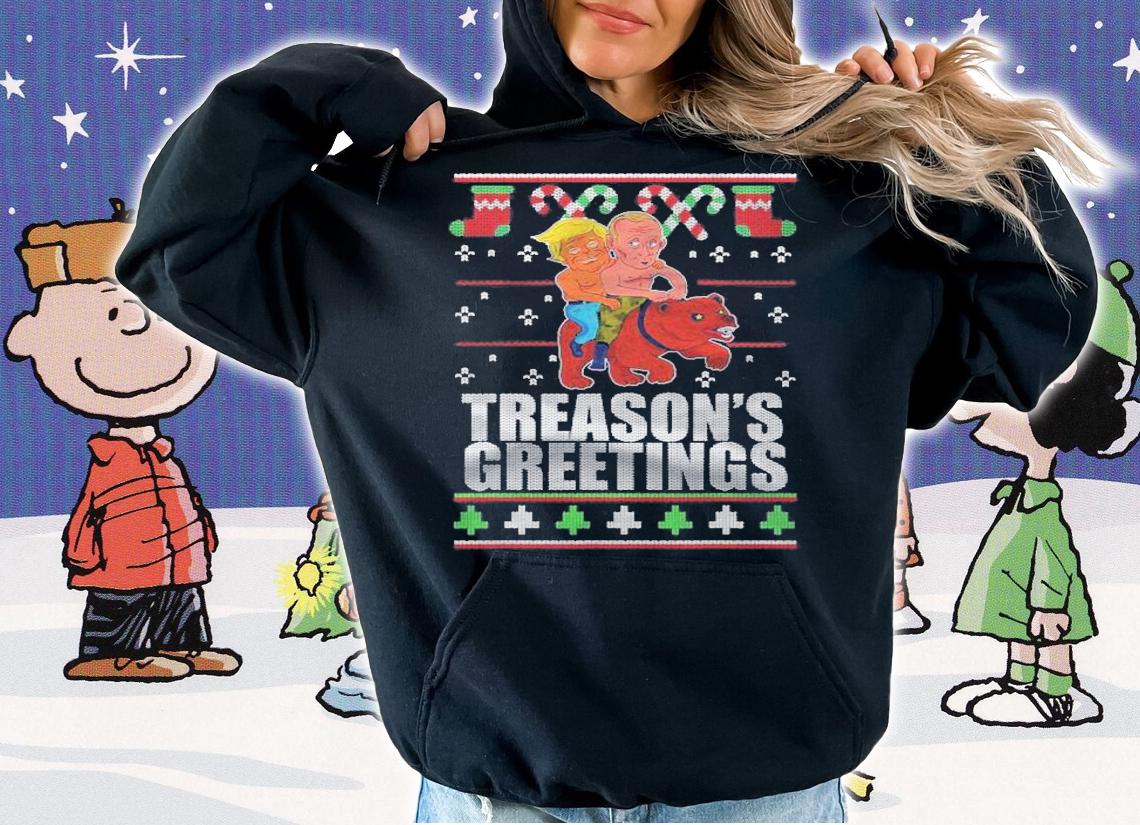 Treasons Greetings Trump Putin Ugly Christmas Sweater Meme Shirt t-shirt hoodie