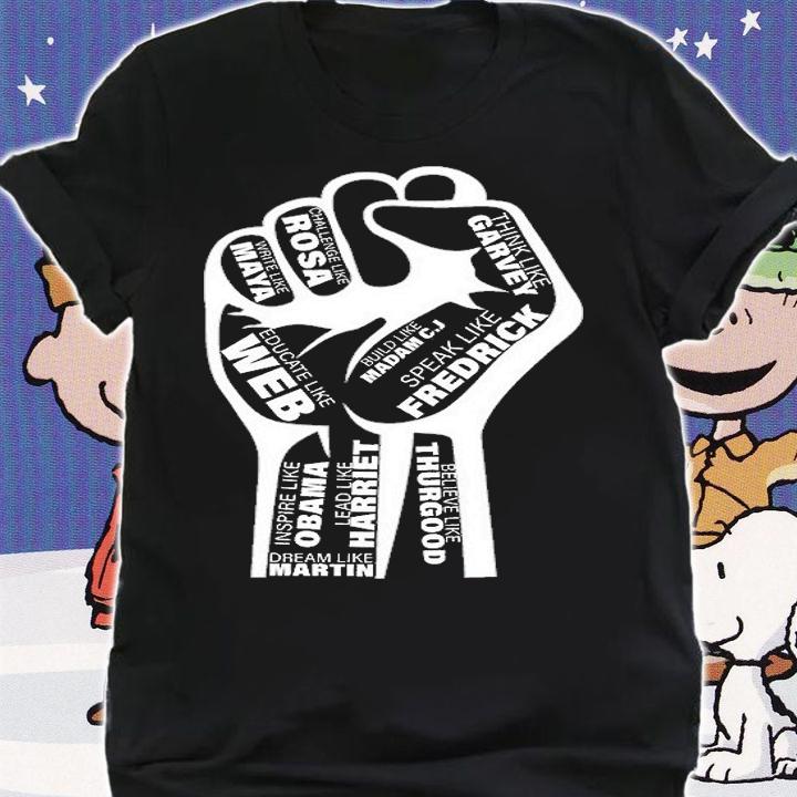 Inspirational Black History Fist T-Shirt t-shirt shirt