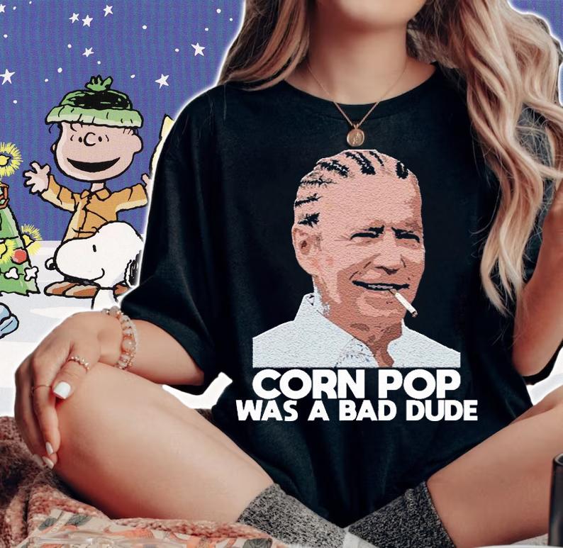 Joe biden corn pop Funny T-Shirt t-shirt woman shirt
