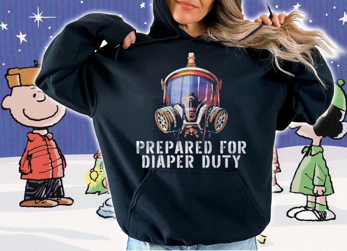 Prepared For Diaper Duty Funny New Dad Gifts Parent T-shirt t-shirt