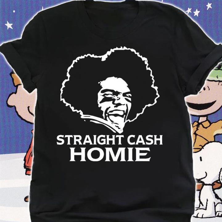 Randy Moss Straight Cash Homie Shirt t-shirt shirt